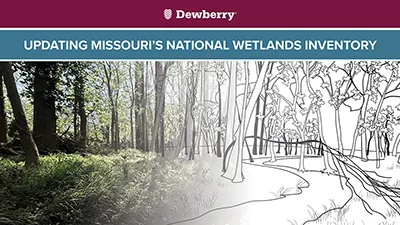 My Project Story: Updating Missouri's National Wetlands Inventory