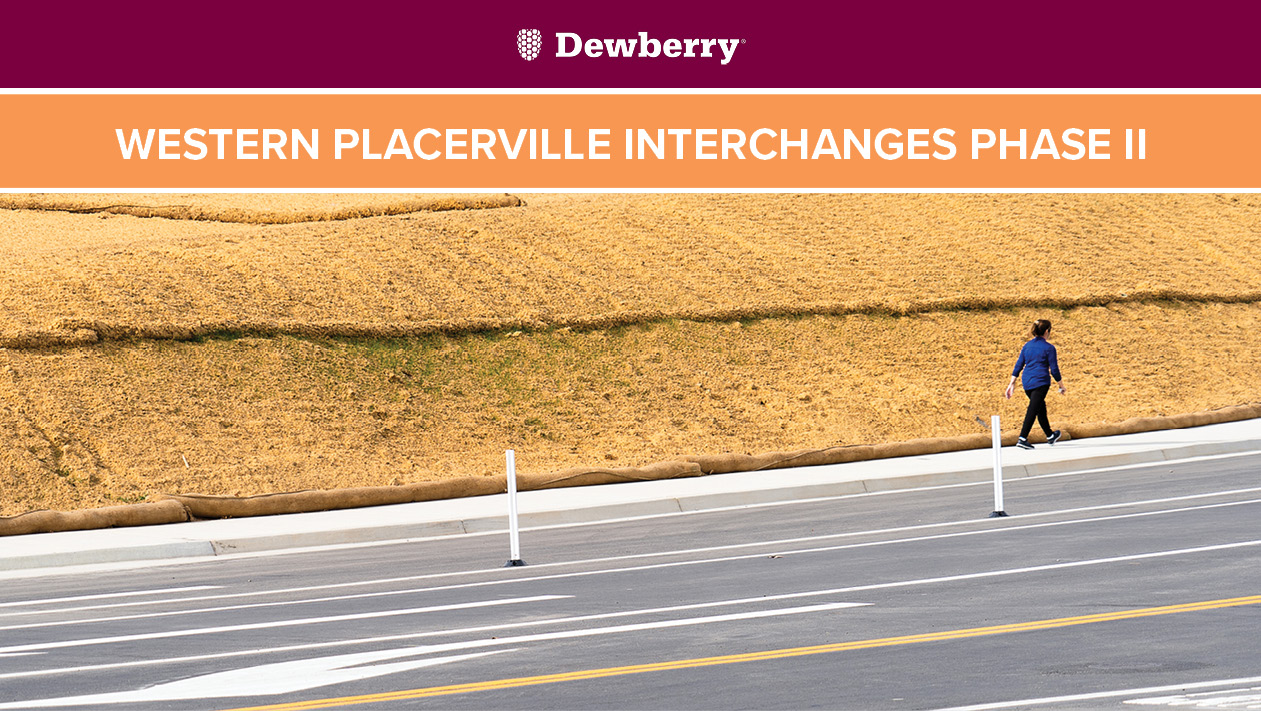 Western Placerville Interchanges Project Phase II