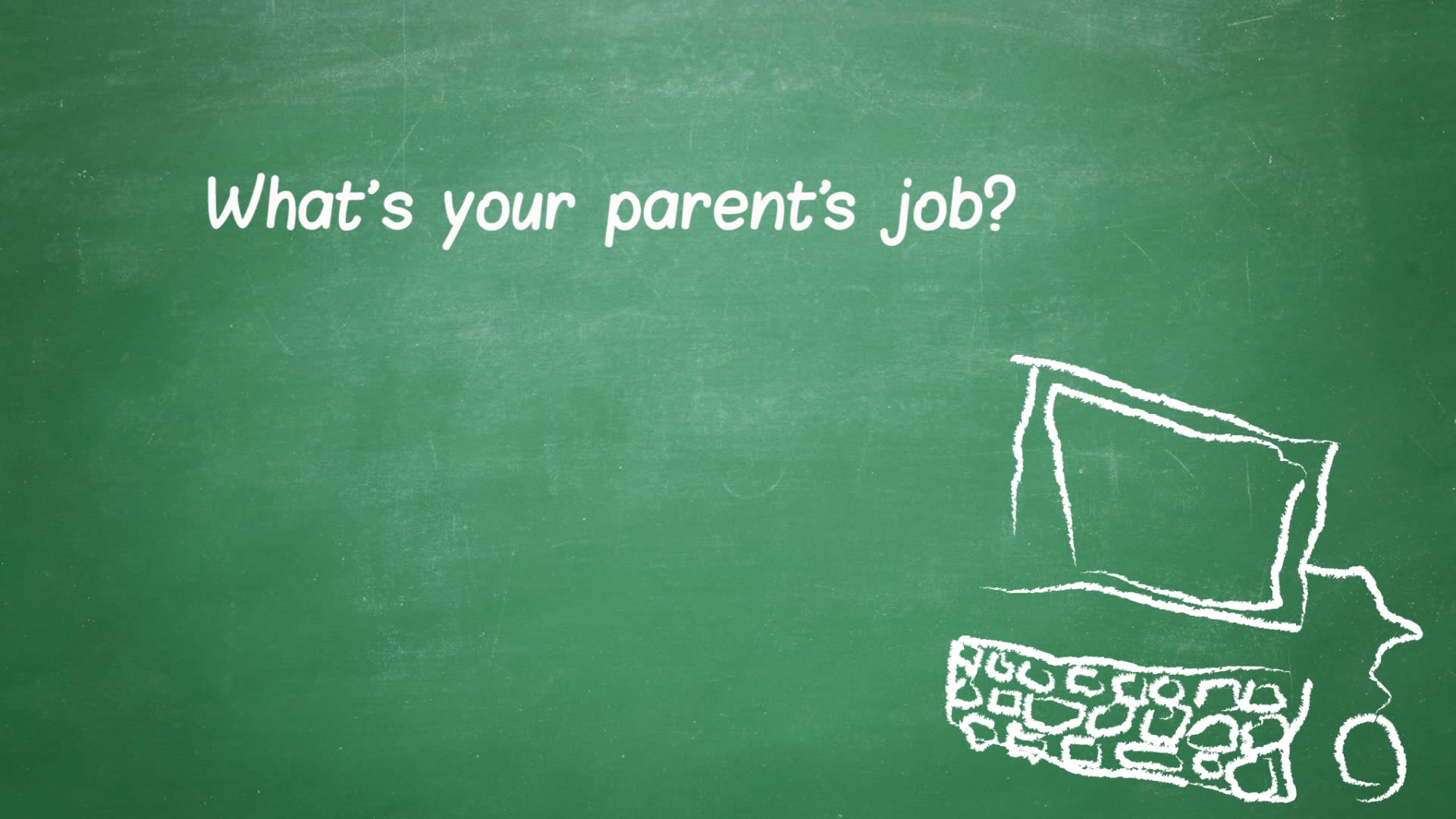 What's-Your-Parent's-Job
